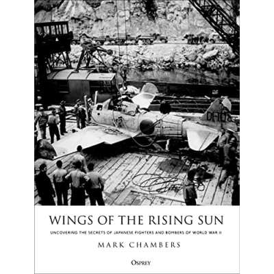 Abbildung von Wings of the Rising Sun: Uncovering Secrets Japanese Fighters and Bombers World War II