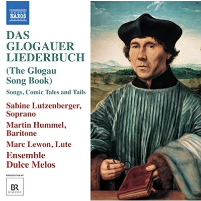 Abbildung von Das Glogauer Liederbuch (The Glogau Song Book) Songs, Comic Tales and Tails