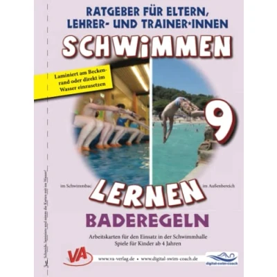 Abbildung von Schwimmen lernen 9: Baderegeln: Material für Schulschwimmen in Grundschulen (Ratgeber Eltern, Lehrer und Trainer*innen)