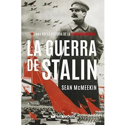 Abbildung von la Guerra de Stalin: Una nueva historia Segunda Mundial
