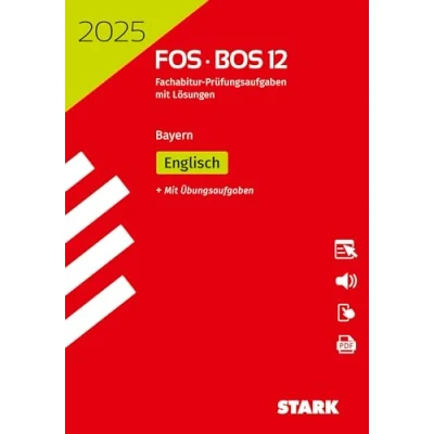 Abbildung von STARK Abiturprüfung FOS/BOS Bayern 2025 Englisch 12. Klasse