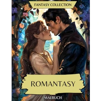 Abbildung von Fantasy Collection Romantasy: Malbuch mit Liebenden, Dämonen, Drachen, Gestaltwandlern, Feen und verzauberten Orten