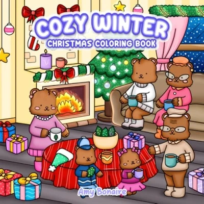 Abbildung von Cozy Winter: Christmas Coloring Book for Adults and Teens with Bold &amp; Easy Designs Featuring Cute Comfy Illustrations Stress Relief Relaxation