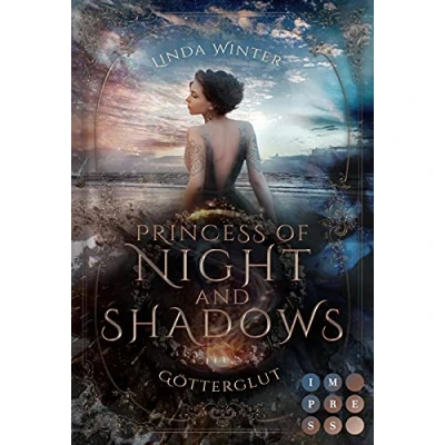 Abbildung von Princess of Night and Shadows. Götterglut: Fantasy Liebesroman über eine Thronfolgerin, die sich gegen Magie der Elemente behaupten muss