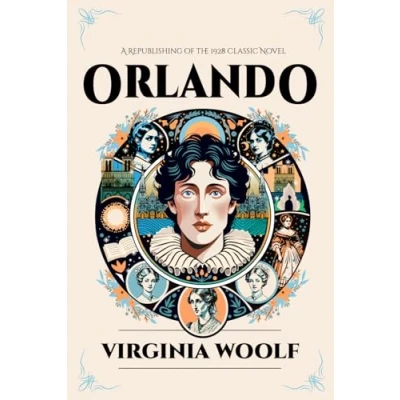 Abbildung von Orlando: Illustrated Book by Virginia Woolf