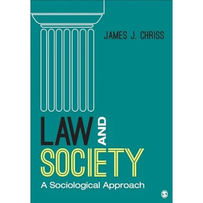 Abbildung von Law and Society: A Sociological Approach: Approach (First Edition)
