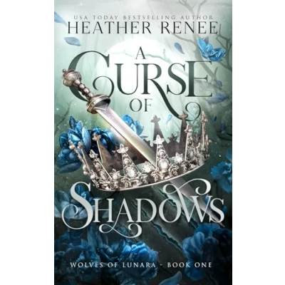 Abbildung von A Curse of Shadows: Wolf Shifter Romantasy Standalone (Wolves Lunara, Band 1)