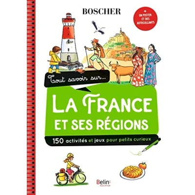 Abbildung von Tout savoir sur la France et ses régions: Avec 1 poster des autocollants