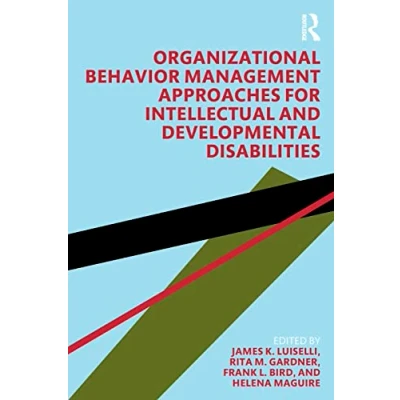 Abbildung von Organizational Behavior Management Approaches for Intellectual and Developmental Disabilities
