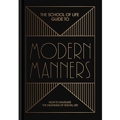 Abbildung von the School of Life Guide to Modern Manners: 20 Skills Navigate Dilemmas Social