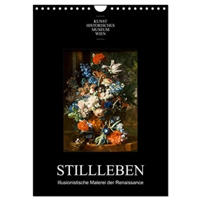 Abbildung von Stillleben Illusionistische Malerei der Renaissance (Wandkalender 2025 DIN A4 hoch), CALVENDO Monatskalender