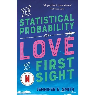 Abbildung von The Statistical Probability of Love at First Sight: now a major Netflix film!