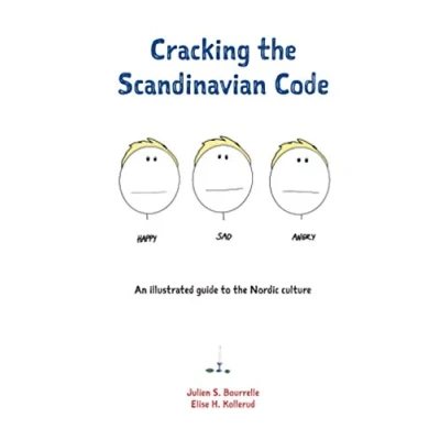 Abbildung von Cracking the Scandinavian Code : An illustrated guide to Nordic culture