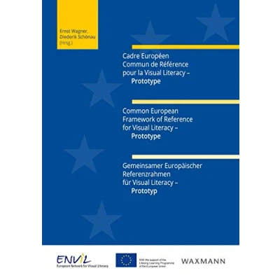 Abbildung von Cadre Européen Commun de Référence pour la Visual Literacy Prototype Common European Framework of Reference for ... Referenzrahmen für Prototyp