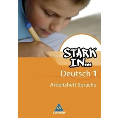 Abbildung von Stark in Deutsch: Das Sprachlesebuch Ausgabe 2007: Arbeitsheft Sprache 1