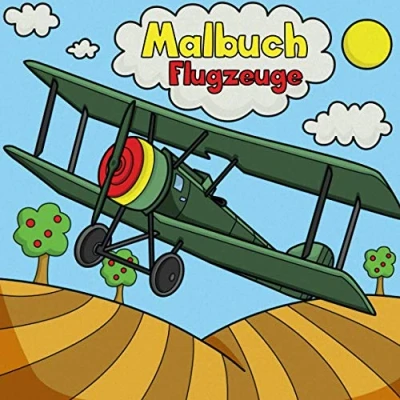 Abbildung von Malbuch: 50 tolle Flugzeuge zum Ausmalen für Kinder ab 4 Jahren.