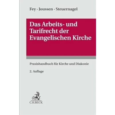 Abbildung von Das Arbeits und Tarifrecht der Evangelischen Kirche: Praxishandbuch für Kirche Diakonie