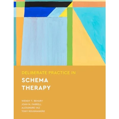 Abbildung von Deliberate Practice in Schema Therapy (Essentials of Practice)
