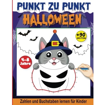 Abbildung von Halloween Punkt zu Malbuch für Kinder 4 8 Jahren: Tolles Geschenk ab Jahren Punkte Verbinden ... Jungen (Mein großes Malbuch)