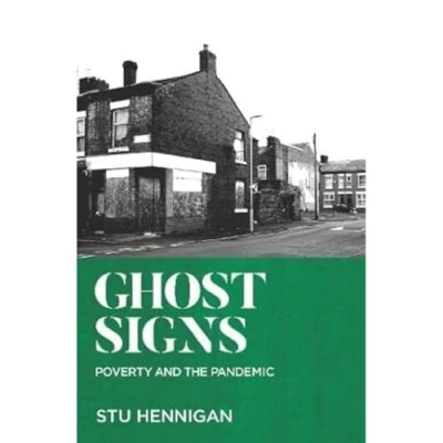 Abbildung von GHOST SIGNS: Shortlisted for Best Non fiction, 2022 Books Are My Bag Awards Political Book By A Parliamentarian, Parliamentary