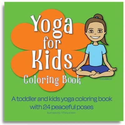 Abbildung von yoga for kids coloring Book: A toddler and book with 24 peaceful poses