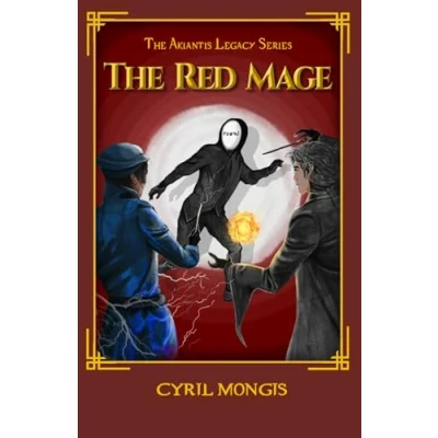 Abbildung von the Red Mage: Book #1 from Aklantis Legacy