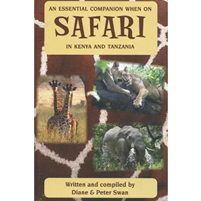 Abbildung von An Essential Companion When On Safari In Kenya And Tanzania (Wildlife of Africa, Band 3)