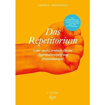 Abbildung von Das Repetitorium: Lehr und Lernbuch für die Approbationsprüfung Psychotherapie