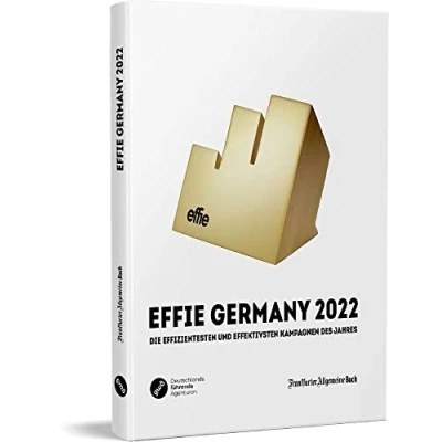 Abbildung von Effi Germany 2022: Die effizientesten und effektivsten Kampagnen des Jahres