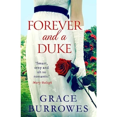 Abbildung von Forever and a Duke: smart sexy Regency romance, perfect for fans of Bridgerton (Rogues to Riches)