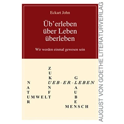 Abbildung von Üb&#039;erleben, über Leben, überleben: Wir werden einmal gewesen sein