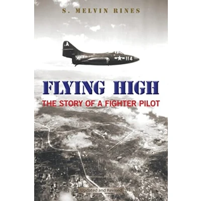 Abbildung von Flying High: The Story of a Fighter Pilot
