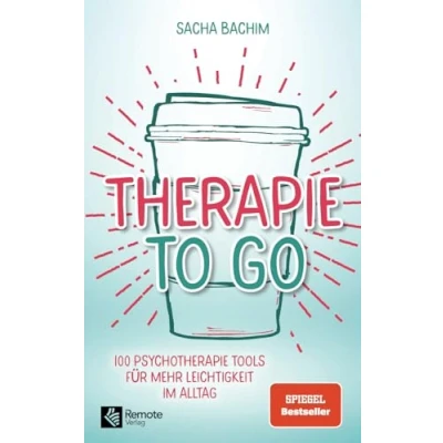 Abbildung von Therapie to go: 100 Psychotherapie Tools für mehr Leichtigkeit im Alltag Buch über positive Psychologie und positives Denken