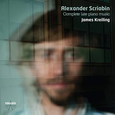 Abbildung von Scriabin: Complete Late Piano Music