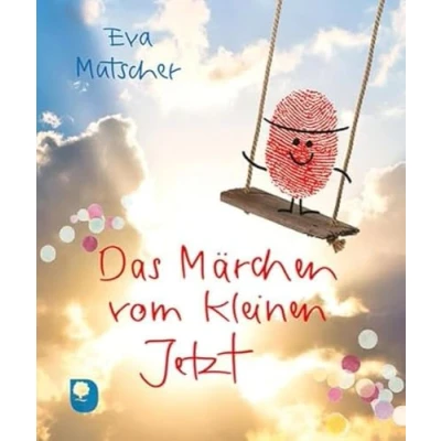 Abbildung von Das Märchen vom kleinen Jetzt (Eschbacher Mini)