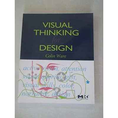 Abbildung von Visual Thinking: for Design (Morgan Kaufmann Series in Interactive Technologies)