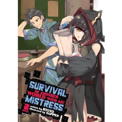 Abbildung von Survival in Another World with My Mistress! (Light Novel) Vol. 2