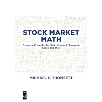 Abbildung von Stock Market Math: The Essential Formulas for Selecting and Managing Risk