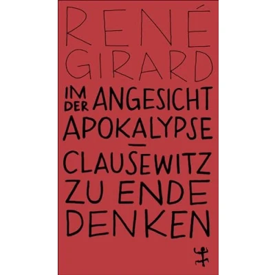 Abbildung von Im Angesicht der Apokalypse: Clausewitz zu Ende denken (MSB Paperback)
