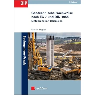 Abbildung von Geotechnische Nachweise nach EC 7 und DIN 1054: Einführung mit Beispielen (Bauingenieur Praxis)