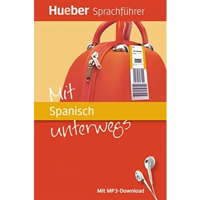 Abbildung von mit Spanisch unterwegs: Buch MP3 Download (Mit ... unterwegs)