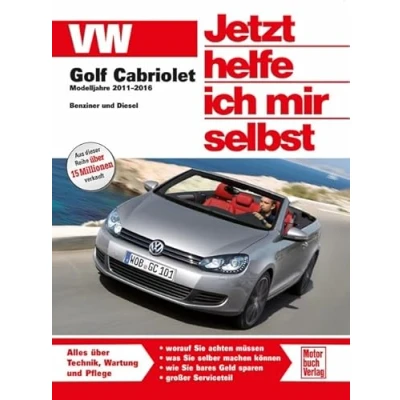 Abbildung von VW Golf 6 Cabriolet (Jetzt helfe ich mir selbst)