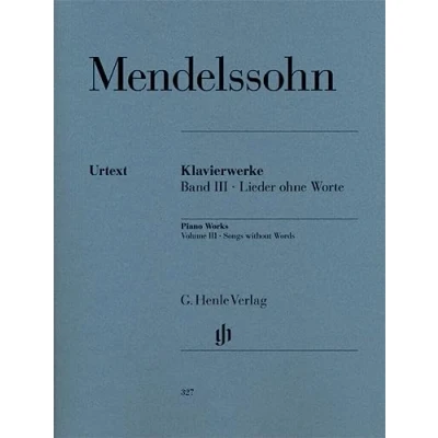 Abbildung von Mendelssohn: Songs without Words Volume III: Besetzung: Klavier zu zwei Händen (G. Henle Urtext Ausgabe)