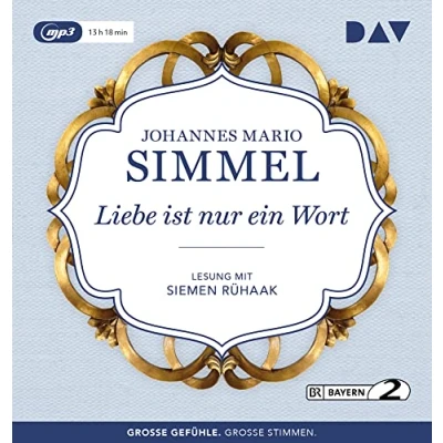 Abbildung von Liebe ist nur ein Wort: Lesung mit Siemen Rühaak (2 mp3 CDs)