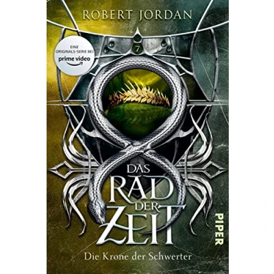 Abbildung von Das Rad der Zeit 7 (Das 7): Die Krone Schwerter Buch Serie zur großen prime video »Wheel of Time« (WoT)!