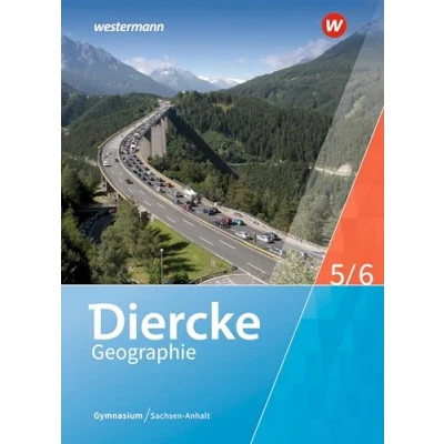 Abbildung von Diercke Geographie Ausgabe 2017 für Gymnasien in Sachsen Anhalt: Schulbuch 5/6