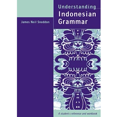 Abbildung von Understanding Indonesian Grammar: A student&#039;s reference and workbook