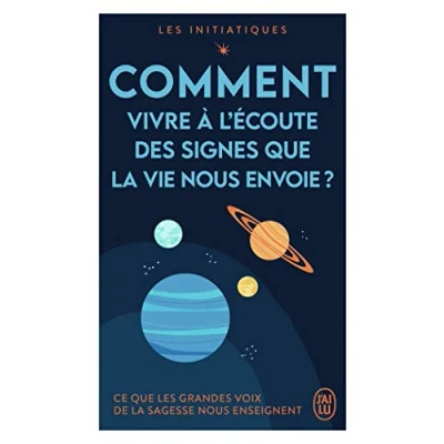 Abbildung von les initiatiques Comment vivre à l&#039;écoute des signes que la vie nous envoie ?: Ce grandes voix de sagesse enseignent