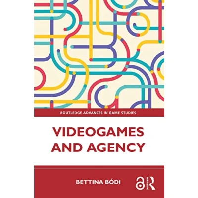 Abbildung von Videogames and Agency (Routledge Advances in Game Studies)