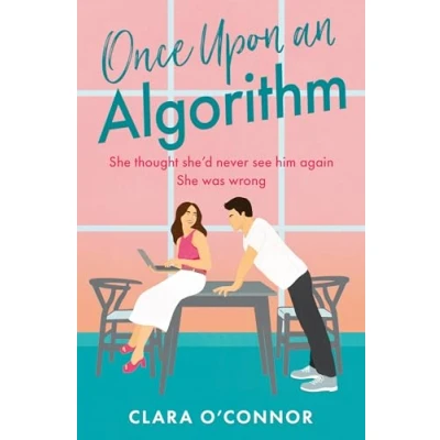 Abbildung von Once Upon An Algorithm: The only STEMinist enemies to lovers you need read this year!
